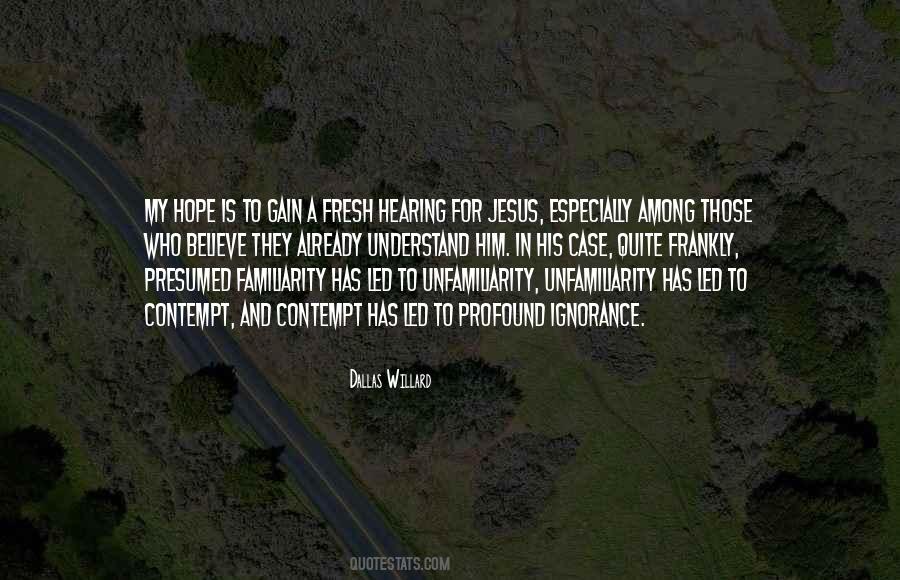Believe Jesus Quotes #591183