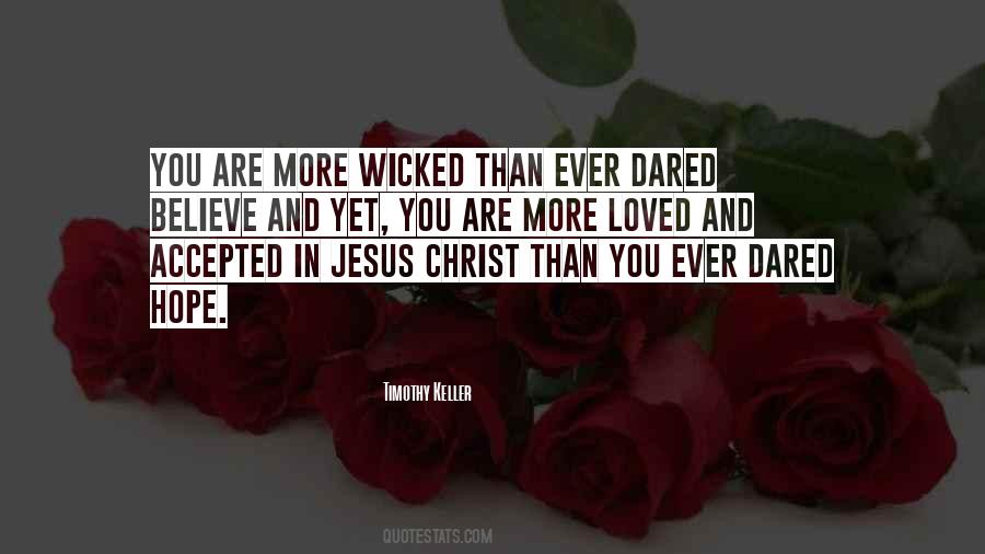 Believe Jesus Quotes #625749