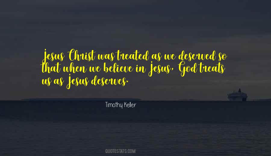 Believe Jesus Quotes #844250
