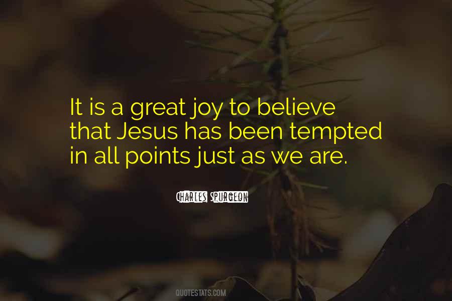 Believe Jesus Quotes #884292