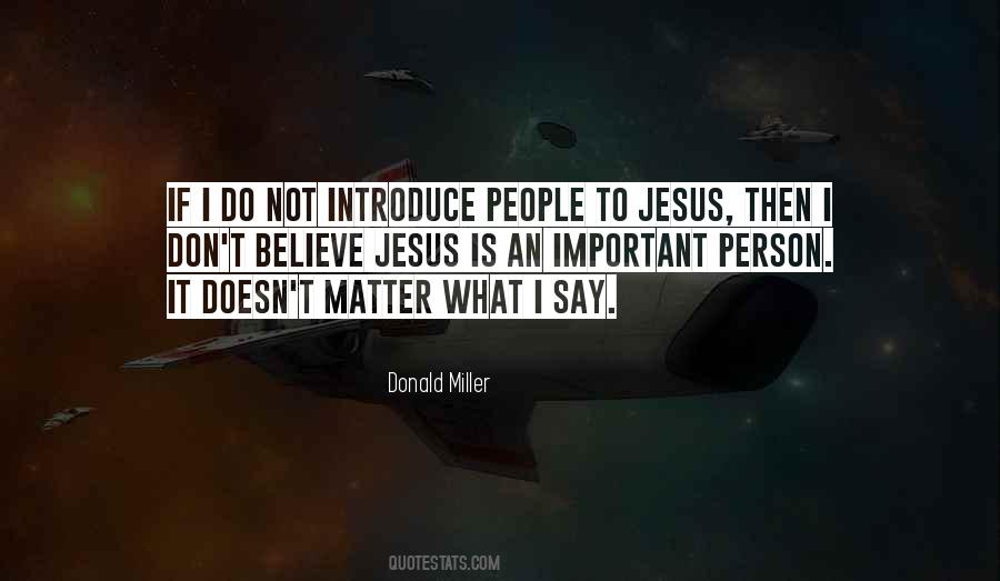 Believe Jesus Quotes #90699