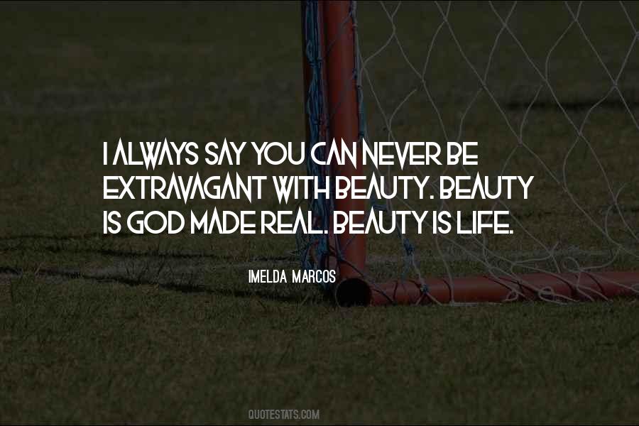 Beauty Is Life Quotes #259824