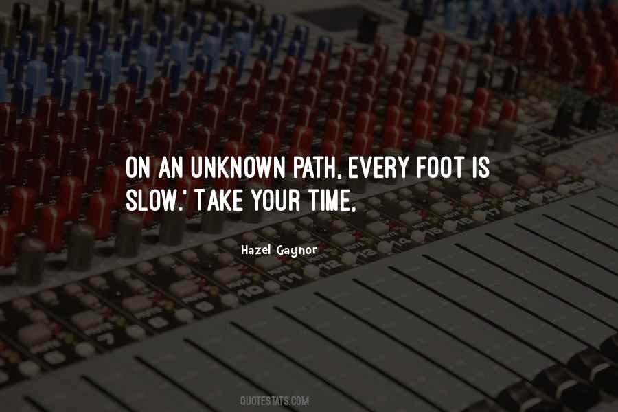 Path Unknown Quotes #1007767