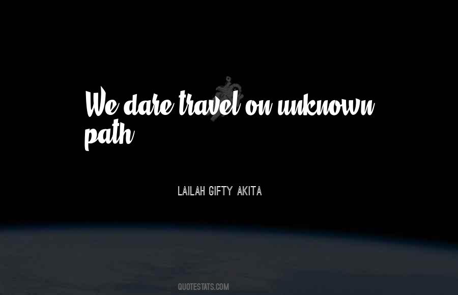 Path Unknown Quotes #1271911