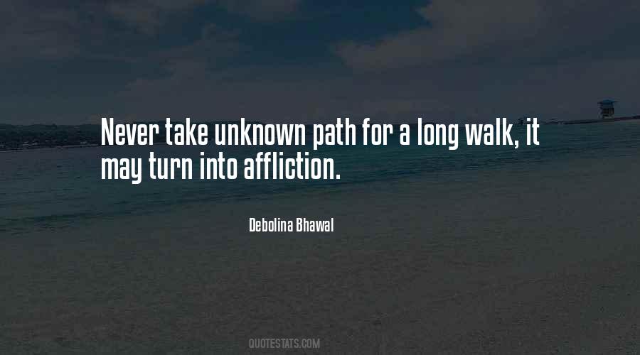 Path Unknown Quotes #1437039