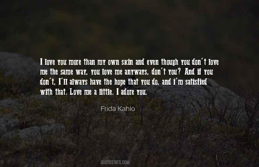 I Love You And Adore You Quotes #1767969