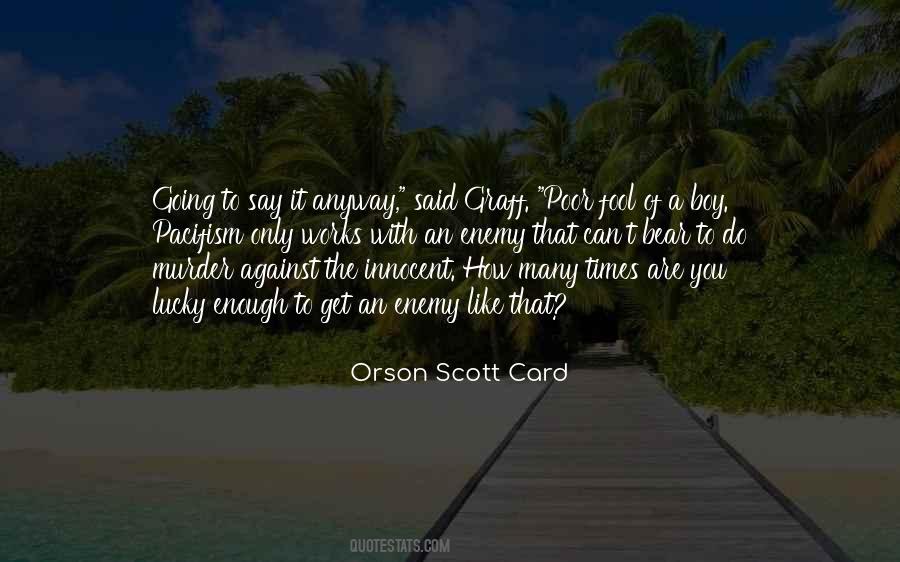 How Lucky You Are Quotes #746910