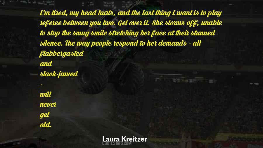 All I Want Is Her Quotes #1730470