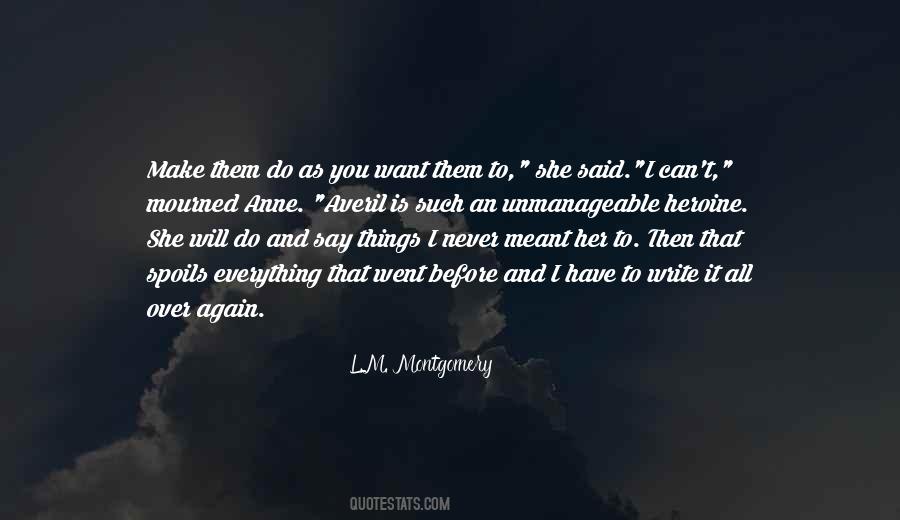 All I Want Is Her Quotes #529975