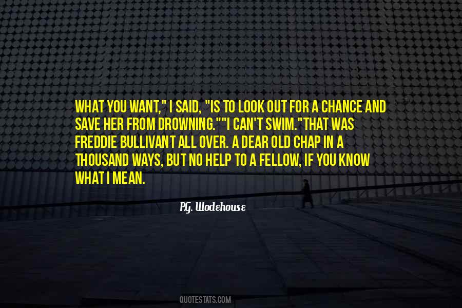 All I Want Is Her Quotes #844686