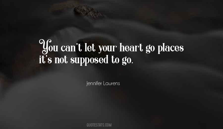 Go Places Quotes #1157474