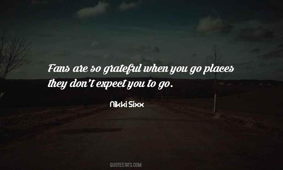 Go Places Quotes #1584086