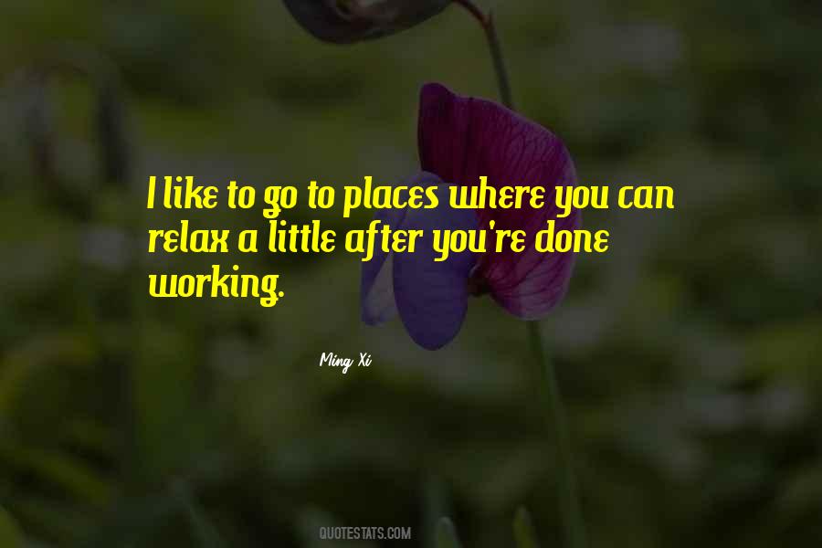 Go Places Quotes #199175