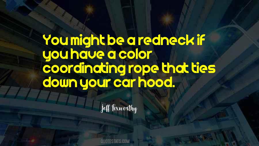 Car Hood Quotes #1364517