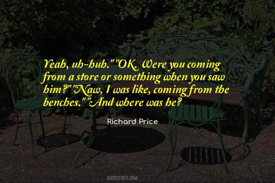 Where You Coming From Quotes #1655803