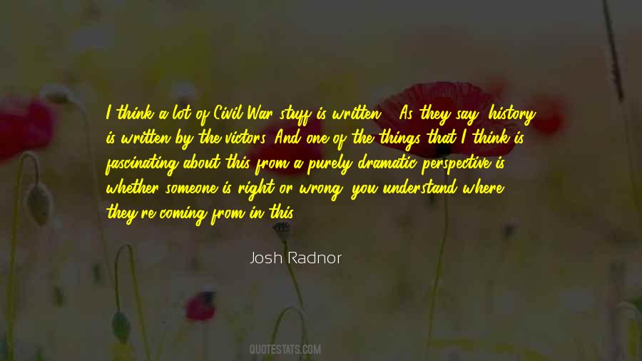 Where You Coming From Quotes #289301