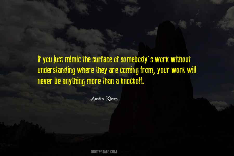 Where You Coming From Quotes #709377