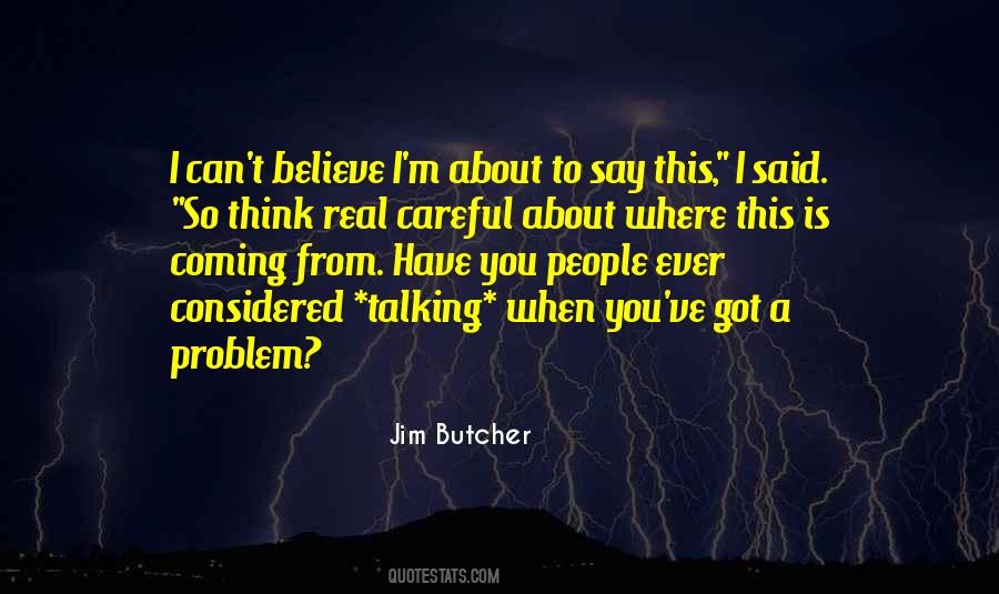Where You Coming From Quotes #983843