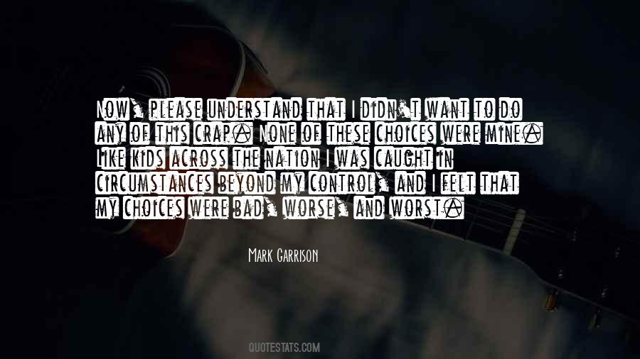 Bad Control Quotes #1208527