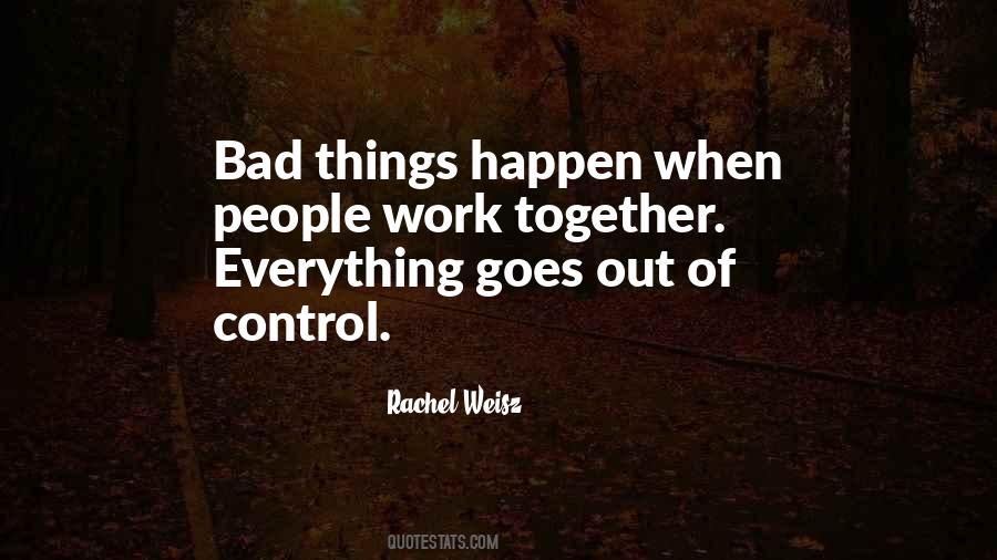 Bad Control Quotes #1635165