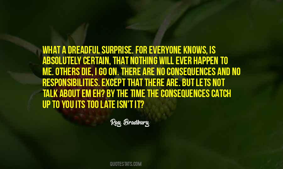 You Are Not For Everyone Quotes #1189916