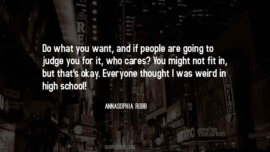 You Are Not For Everyone Quotes #1503889