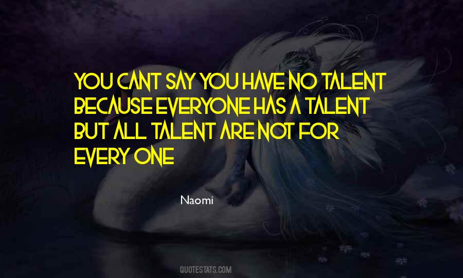 You Are Not For Everyone Quotes #373990