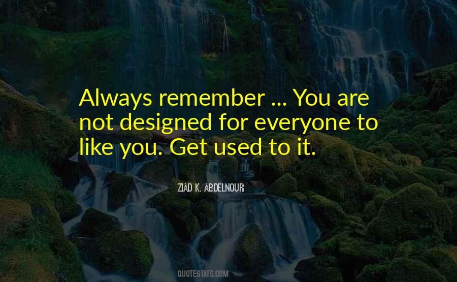 You Are Not For Everyone Quotes #644156