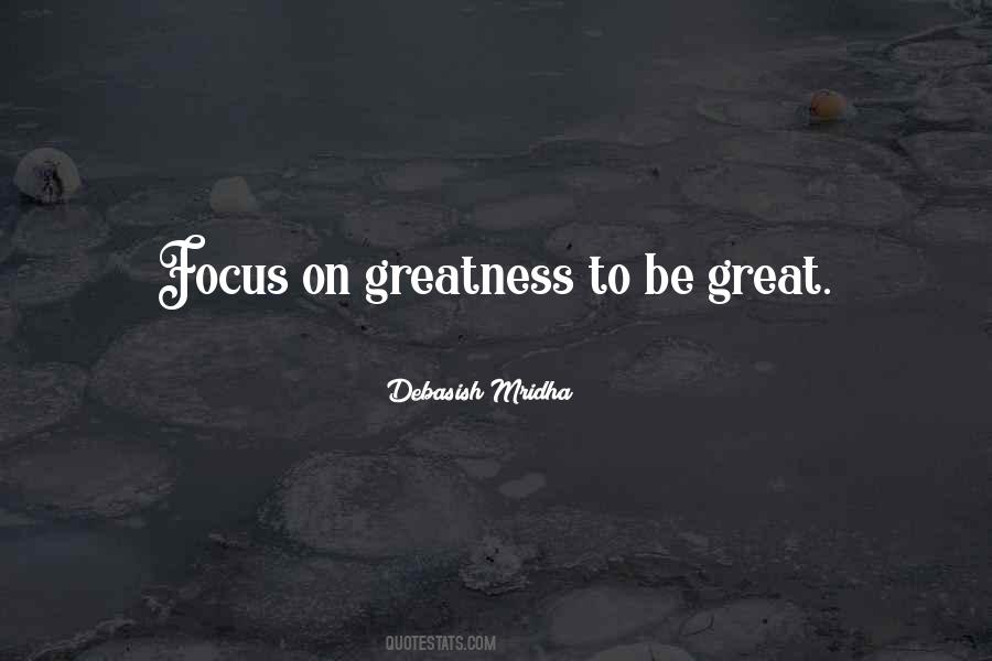 Great Focus Quotes #361752