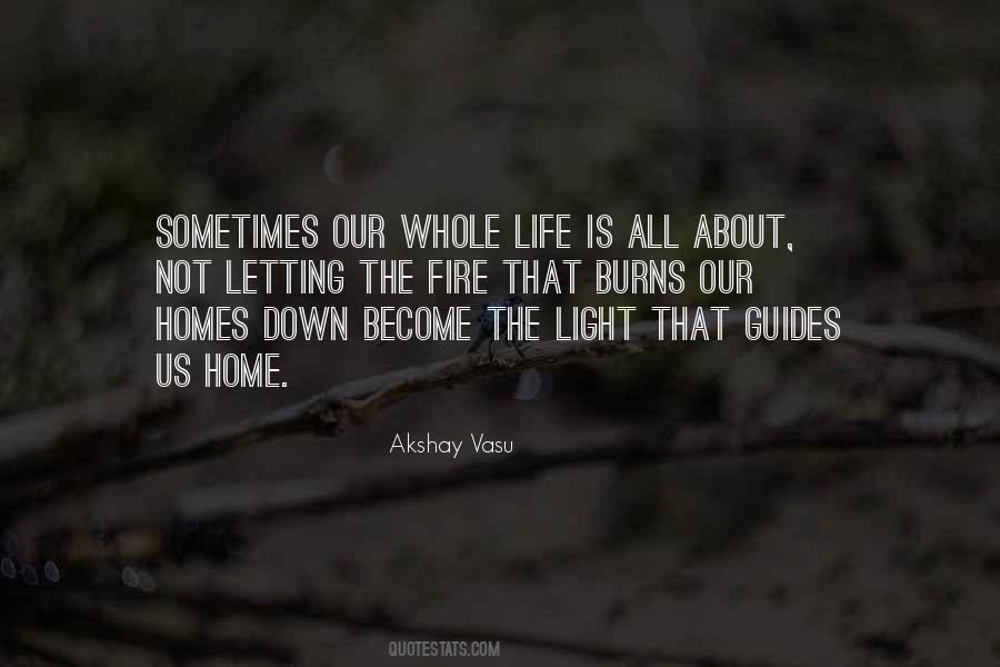 Home Light Quotes #1391685