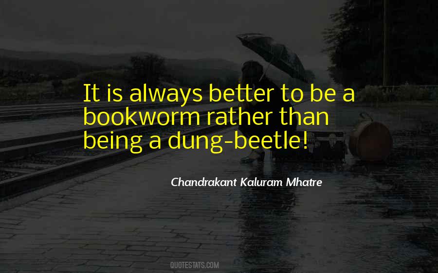 Dung Beetle Quotes #1479899