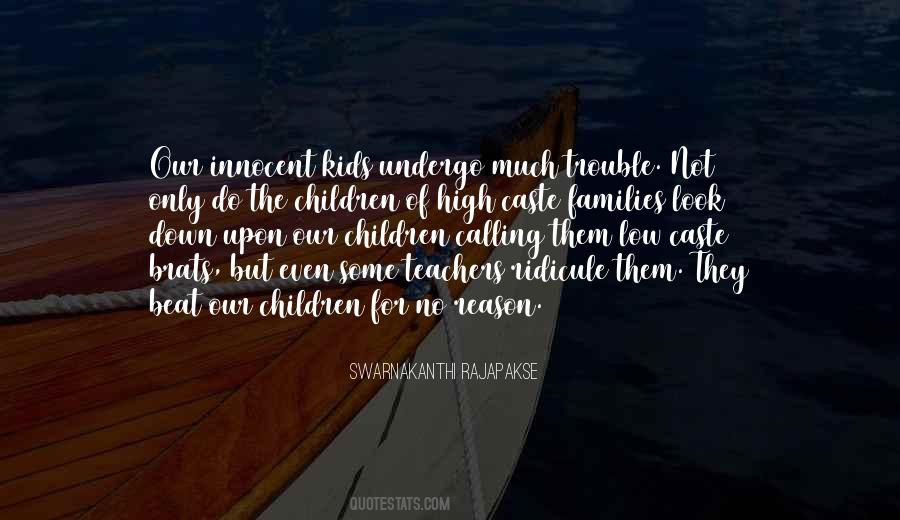 Quotes About Innocent Children #1137034