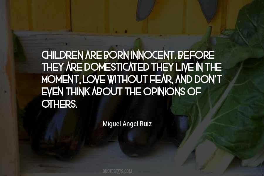 Quotes About Innocent Children #1167080