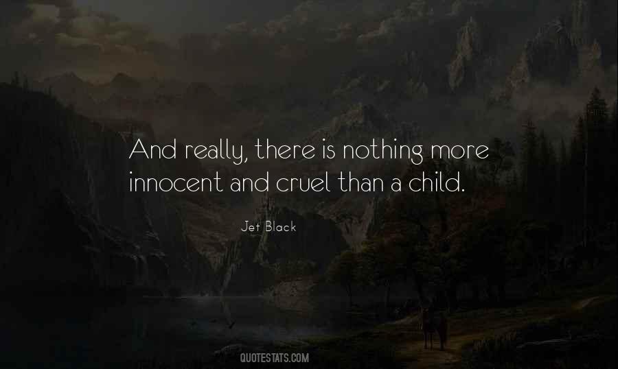 Quotes About Innocent Children #1854724