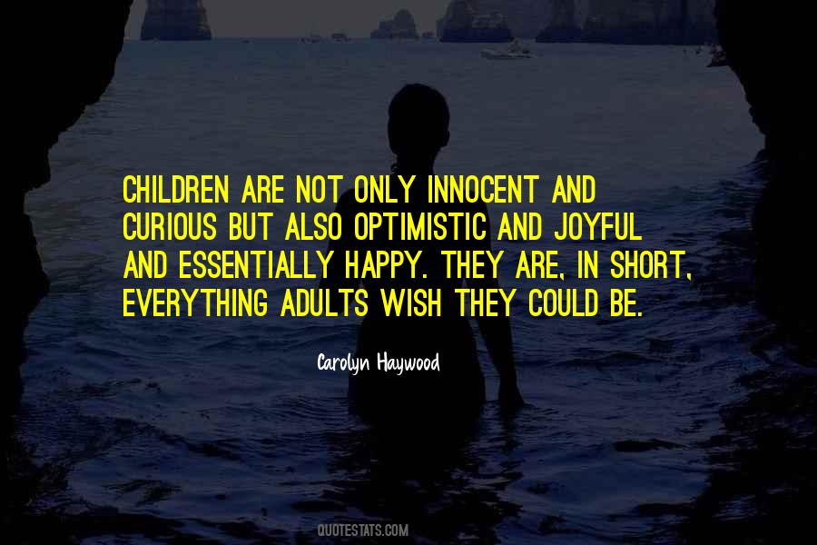 Quotes About Innocent Children #304829