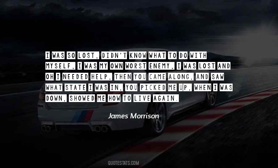 Lost My Love Quotes #1092692