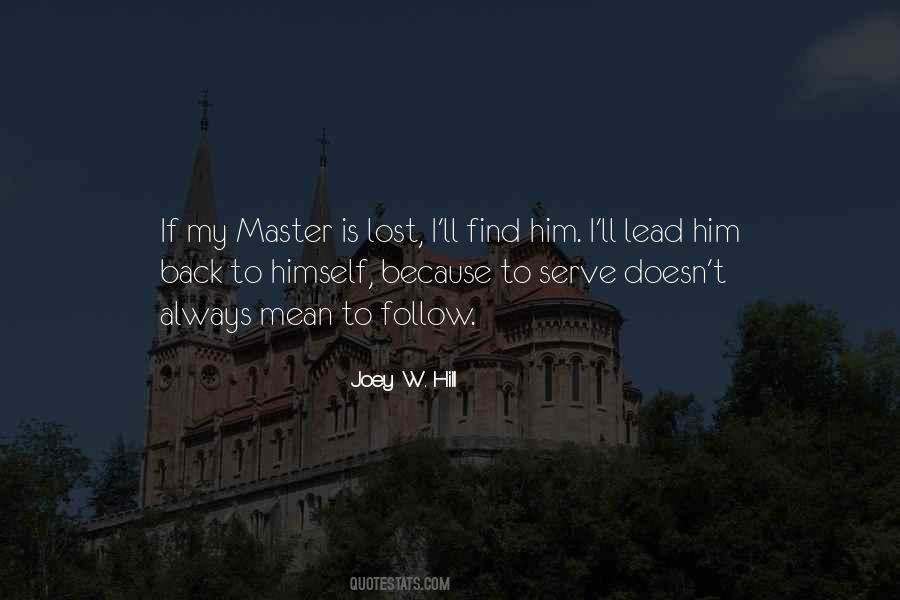 Lost My Love Quotes #1181090