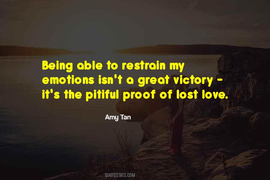 Lost My Love Quotes #1453665
