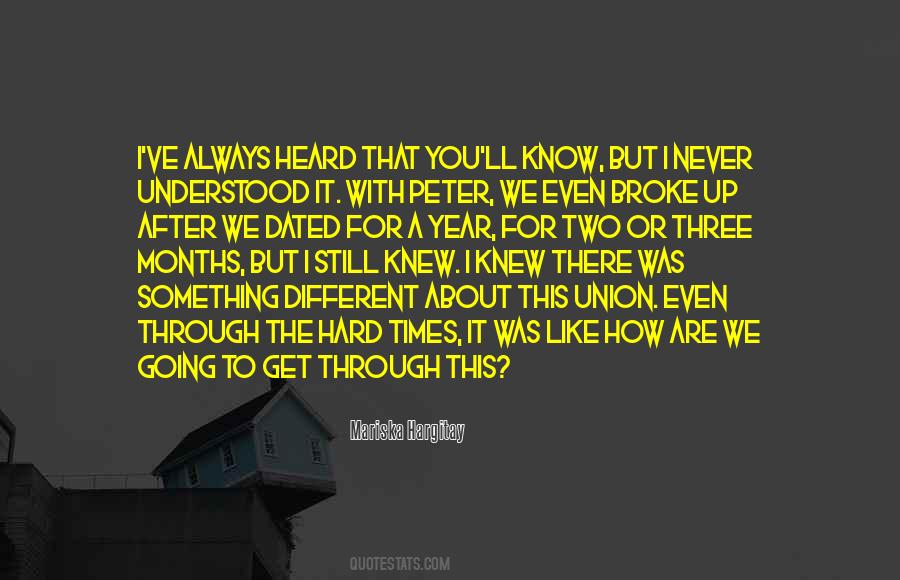 But We Broke Up Quotes #1545852
