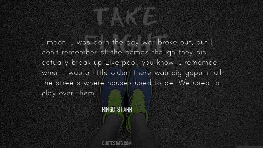 But We Broke Up Quotes #1674775