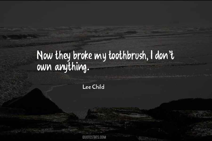 But We Broke Up Quotes #9397