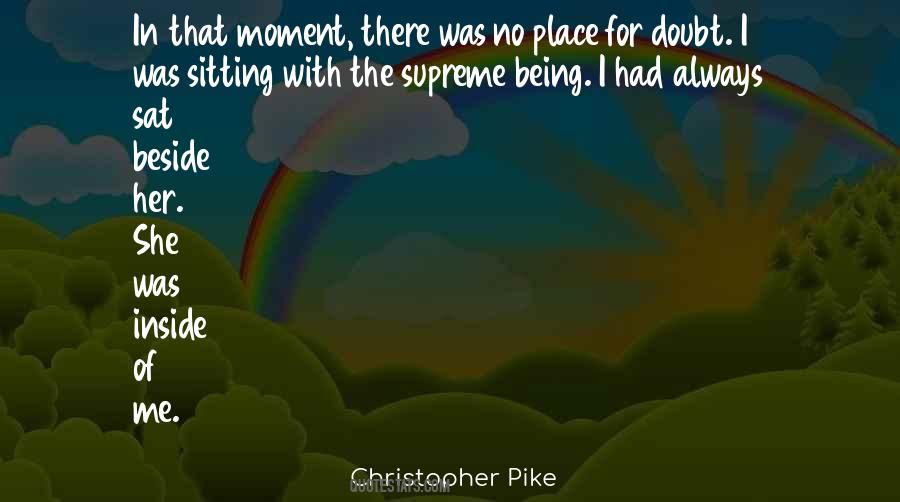 She Was Always There For Me Quotes #607345