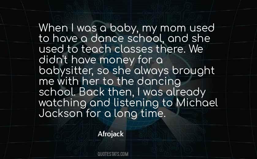 She Was Always There For Me Quotes #87283