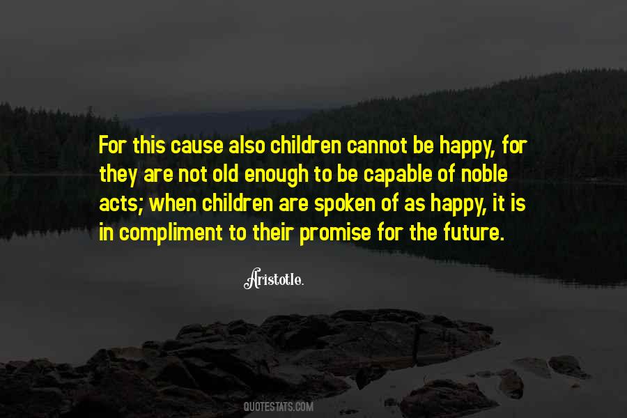 Happy For The Future Quotes #219251