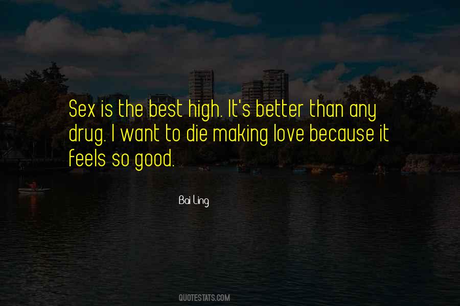 High Love Quotes #1120259