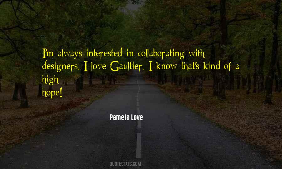 High Love Quotes #313479