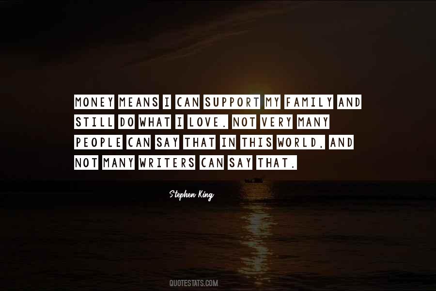 Quotes About Support Family #375845