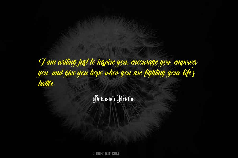 Encourage And Empower Quotes #1534330
