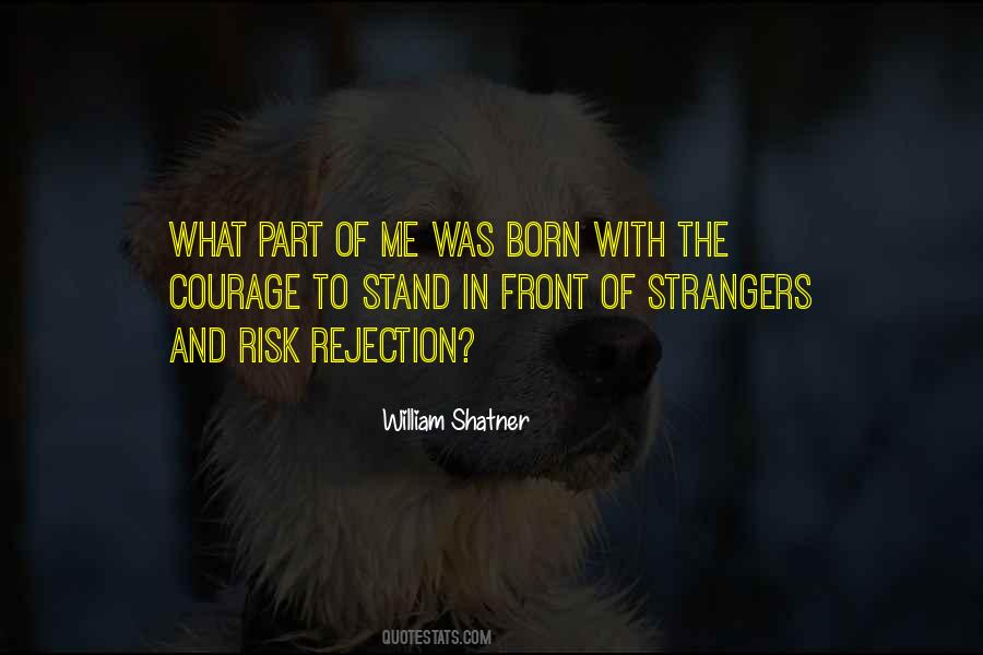 Quotes About When You Were Born To Stand Out #914054
