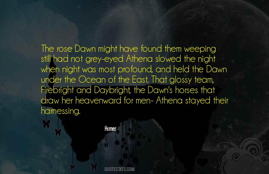 Horses Of The Night Quotes #1379726